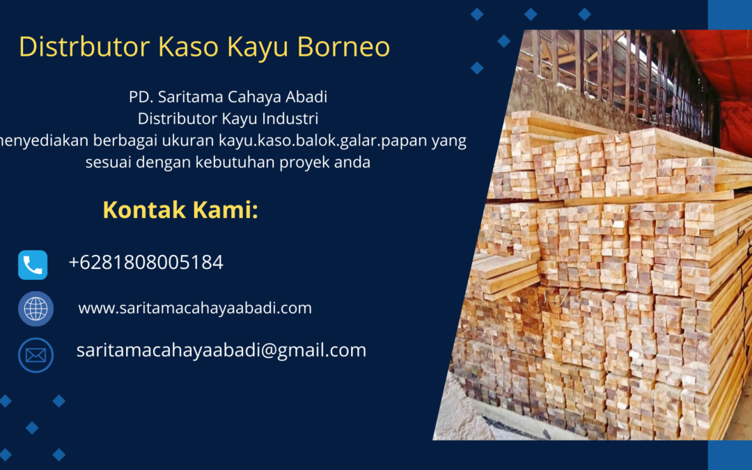 Distributor Kaso Kayu Borneo