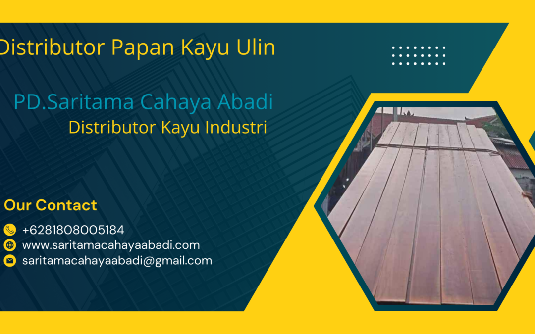 Distributor Papan Kayu Ulin