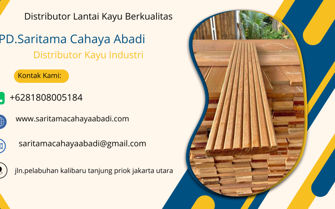 Distributor Lantai Kayu Berkualitas